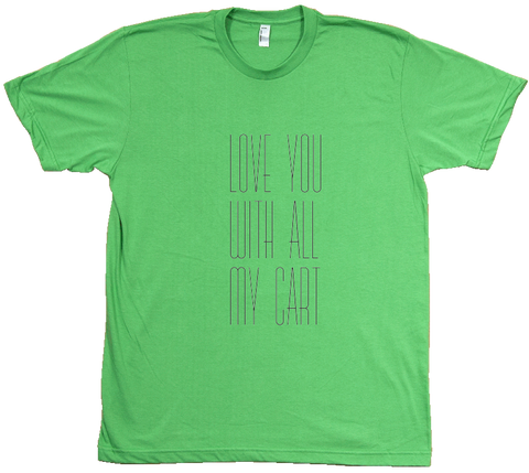 Love Cart T-shirt