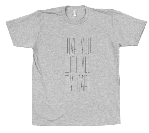 Love Cart T-shirt